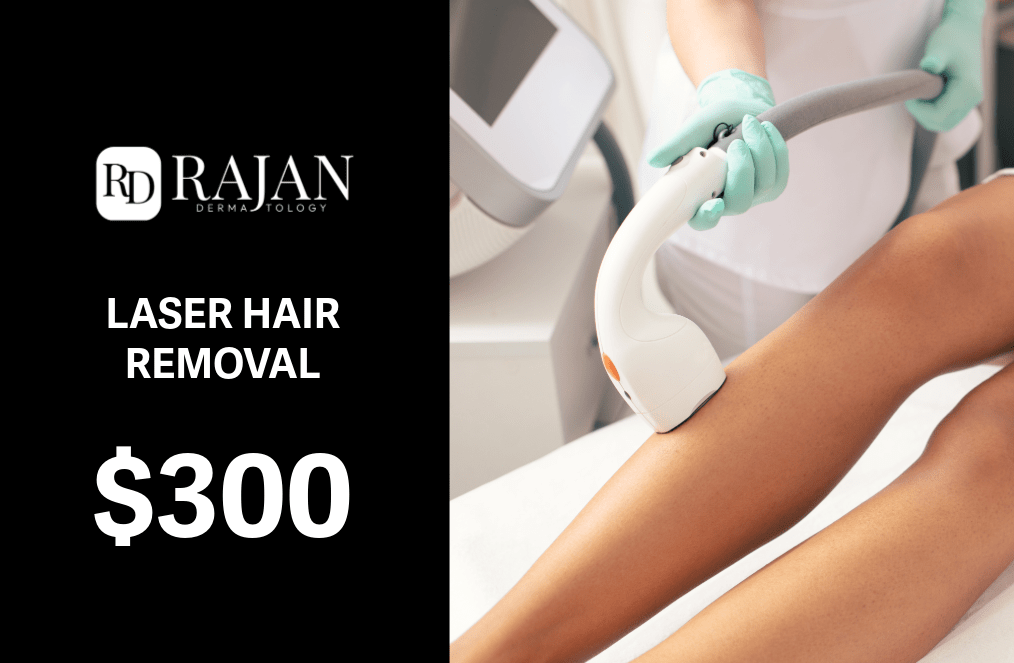Rajan Dermatology - Laser Hair Removal Treatment -